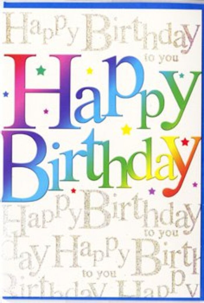 The birthday card depicted here feels like a distilled version of a festive afternoon, ready to accompany a colourful bouquet sent across Millwall. At the heart of the design, the phrase "Happy Birthday" is spelled out in broad, softly curved letters that stretch confidently from one edge of the card to the other. Each letter is filled with a smooth, blended gradient of colour, moving gently through shades of red, orange, yellow, green, blue, and purple. The effect is similar to watching the sky change as the sun sets over the docklands-distinct hues that nonetheless flow seamlessly into one another. Around the main text, a sprinkling of tiny coloured flecks and subtle decorative marks hints at confetti or tiny stars, adding to the sense of light-hearted celebration without overwhelming the eye. Beneath this bright statement, the background is made up of repeated lines of elegant gold handwriting, where "Happy Birthday to you" is written over and over in a flowing script. Because the ink is a soft metallic, it shimmers lightly when the card catches the light, creating a gentle glow akin to evening reflections on the water by Millwall's marinas. The surface finish looks smooth and slightly glossy, with the raised rainbow letters giving the design depth and inviting touch. Overall, the card feels warm, modern, and joyful, suitable for any age or style-from a child's party in a family flat near Mudchute Park to a relaxed celebration among friends meeting close to Canary Wharf. It's a design that doesn't just say "happy birthday," but visually celebrates the moment.